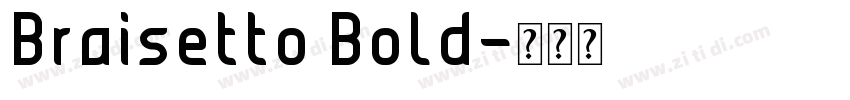 Braisetto Bold字体转换